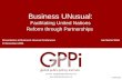© GPPi 2005 Contact: gpp@globalpublicpolicy.net  Business UNusual: Facilitating United Nations Reform through Partnerships Presentation.