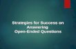 Strategies for Success on Answering Open-Ended Questions.