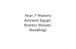 Year 7 History Ancient Egypt Starter Sheets Readings.