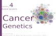 Javad Jamshidi Fasa University of Medical Sciences, December 2015 Cancer Genetics Session 4 Medical Genetics.