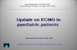 Update on ECMO in paediatric patients Gianluca Brancaccio MD, PhD Ospedale Pediatrico Bambino Gesù, Rome, Italy New Perspectives in ECMO 2012 New Perspectives.