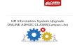HR Information System Upgrade ONLINE ADHOC CLAIMS( Campus Life)
