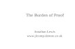 The Burden of Proof Jonathan Lewis .