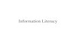 Information Literacy. Addressing a new challenge in society.