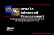 Oracle Advanced Procurement The Integrated Suite that Dramatically Cuts all Supply Management Costs Information Age Applications.