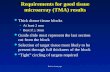 Requirements for good tissue microarray (TMA) results  Thick donor tissue blocks At least 2 mm Best if > 3mm  Guide slide must represent the last section.
