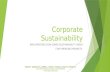 Corporate Sustainability IMPLEMENTING DOW JONES SUSTAINABILITY INDEX FOR EMERGING MARKETS GROUP7: BARADA PS, JASBIR L, MARK E, PANKAJ J, RAVI M, SHOVIT.