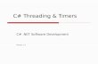 C# Threading & Timers C#.NET Software Development Version 1.2.
