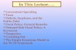 In This Lecture…..  Government Spending  Taxes  Deficits, Surpluses, and the Public Debt  Fiscal Policy: General Remarks  Demand-Side Fiscal Policy: