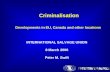 Criminalisation Developments in EU, Canada and other locations INTERNATIONAL SALVAGE UNION 8 March 2006 Peter M. Swift.