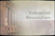 Industrial Revolution. The Gilded Age Mark Twain Prosperity (for some), Corruption & Greed.