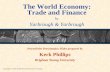 The World Economy: Trade and Finance by Yarbrough & Yarbrough Copyright © 2003 South-Western/Thomson Learning PowerPoint Presentation Slides prepared by.