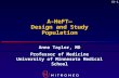 CD-1 A-HeFT― Design and Study Population Anne Taylor, MD Professor of Medicine University of Minnesota Medical School.