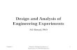 Chapter 2Based on Design & Analysis of Experiments 7E 2009 Montgomery 1 Design and Analysis of Engineering Experiments Ali Ahmad, PhD.