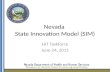 Nevada State Innovation Model (SIM) HIT Taskforce June 24, 2015 1.