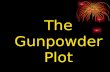 The Gunpowder Plot. This man is Guy Fawkes. Do you know why he is famous?