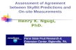 Assessment of Agreement between SkyBit Predictions and On-site Measurements Henry K. Ngugi, PhD. Penn State Fruit Research & Extension Center, Biglerville,