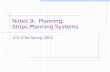 Notes 9: Planning; Strips Planning Systems ICS 270a Spring 2003.