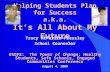 Helping Students Plan for Success a.k.a. It’s All About My Future Tracy McFarlin-Pressley School Counselor OSDFS: The Power of Change: Healthy Students,