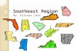 Southeast Region By: Allison Loth. Location Major Cities- Jacksonville Charlotte Memphis Miami Atlanta Orlando Tampa Landforms- Appalachian Mountains.