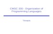 CMSC 330: Organization of Programming Languages Threads.