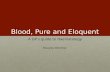 Blood, Pure and Eloquent A GP’s guide to Haematology Douglas Wardrop.
