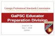 GaPSC Educator Preparation Division David M. Hill May 7, 2009 Update.