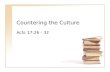 Countering the Culture Acts 17:26 - 32. Declaration of Independence.
