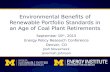 Environmental Benefits of Renewable Portfolio Standards in an Age of Coal Plant Retirements September 10 th, 2015 Energy Policy Research Conference Denver,
