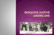 How did the Iroquois adapt to there environment? by Lilly R. http://www.ahsd25.k12.il.us/Curri culum%20Info/NativeAmericans/ woodlandclothing.html.