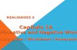REALIDADES 2 Capítulo 1A Capítulo 1A Affirmative and Negative Words Study guide / Worksheet / Powerpoint.