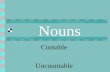 Nouns Contable Uncountable. Los sustantivos contables tienen una forma para el singular y otra para el plural, ya que designan objetos que se pueden contar.