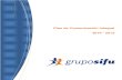 Plan de Comunicación Empresarial 2010-13 - Grupo SIFU
