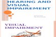 Hearing and Visual Impairement