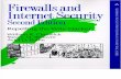 Firewalls and Internet Security - Repelling the Wily Hacker.2nd Edition