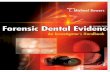 Forensic Dental Evidence - An Investigator's Handbook 2nd Ed. - C. Bowers (AP, 2011) WW