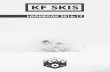 KF Skis - Lookbook 2016-17
