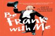 Be Frank With Me by Julia Claiborne Johnson - excerpt