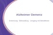 Alzheimer Demenz Erkennung - Behandlung - Umgang mit Betroffenen.