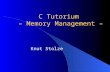 C Tutorium – Memory Management – Knut Stolze. 2 Agenda Einführung in die Speicherverwaltung Stack vs. Heap Malloc Free Sizeof Tipps/Hinweise.