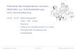 Kooperatives Lernen23.6.2015 Elemente des Kooperativen Lernens – Methoden zur Schüleraktivierung und Lehrerentlastung 13.30 – 16.30Stationengespräch.