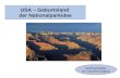 USA – Geburtsland der Nationalparkidee Seminarbeitrag von Clemens Suppan.
