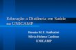 Educação a Distância em Saúde na UNICAMP Renato M.E. Sabbatini Silvia Helena Cardoso UNICAMP.