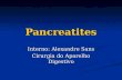 Pancreatites Interno: Alexandre Sans Cirurgia do Aparelho Digestivo.