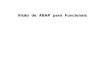 Visão de ABAP para Funcionais. ABAP no R/3 SAP Linguagem de Programação ABAP Advanced Business Programming Application / 4.