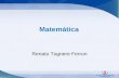 Matemática Renato Tognere Ferron. Unidade 3 - Funções.