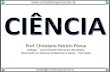 Prof. Christiano Patrício Póvoa Biólogo – Universidade Federal de Uberlândia Mestrando em Ciências Ambientais e Saúde – PUC Goiás.