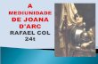 Joana D’Arc, a corajosa e singela filha de Domrémy que nasceu em 6 de janeiro de 1412.