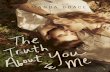 The Truth About You and Me