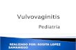 Vulvovaginitis pediatria